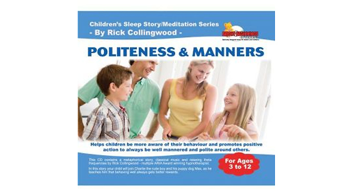 Politeness & Manners Children's Hypnosis MP3 at Go Groopie