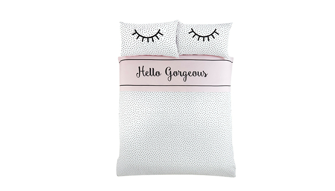 Hello Gorgeous Reversible Duvet Set - 3 Sizes